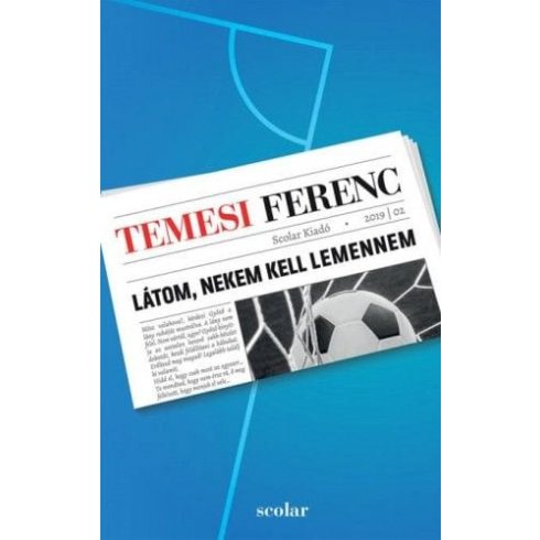 Temesi Ferenc: Látom, nekem kell lemennem