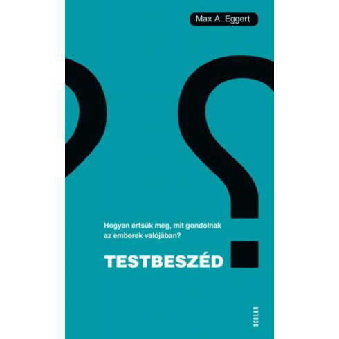 Max A. Eggert: Testbeszéd