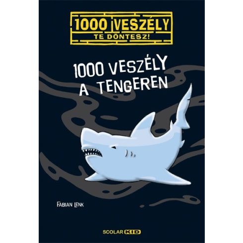 Fabian Lenk: 1000 veszély a tengeren