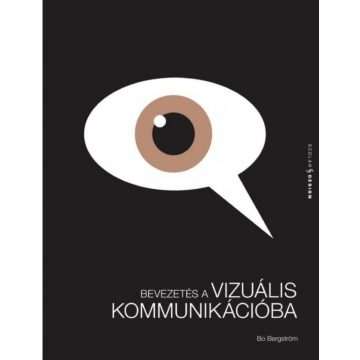Bo Bergström: Bevezetés a vizuális kommunikációba