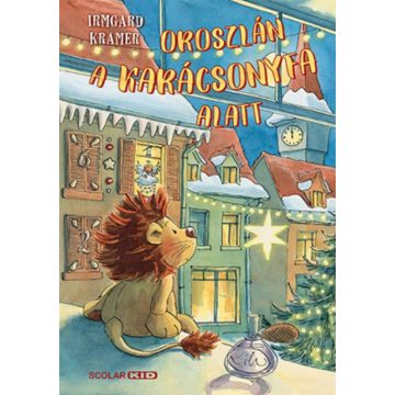 Irmgard Kramer: Oroszlán a karácsonyfa alatt