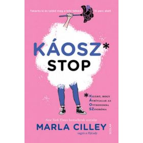 Marla Cilley: Káoszstop