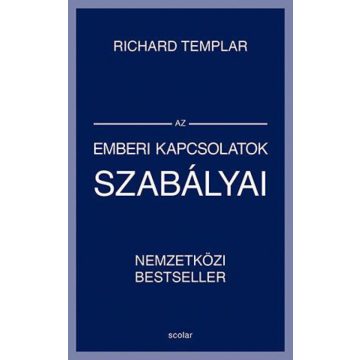 Richard Templar: Az emberi kapcsolatok szabályai