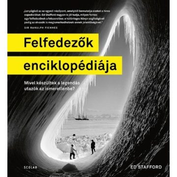 Ed Stafford: Felfedezők enciklopédiája