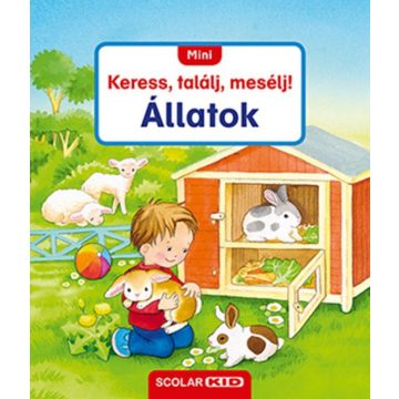 Sandra Grimm: Mini Keress, találj, mesélj! Állatok