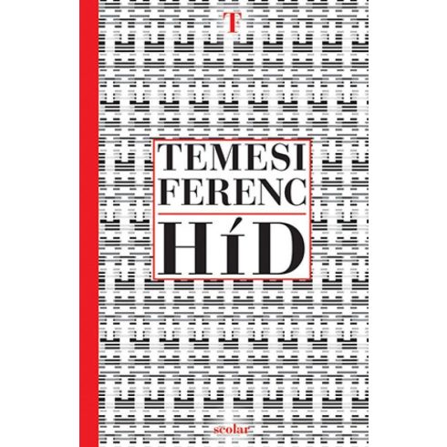 Temesi Ferenc: Híd