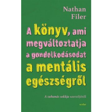   Nathan Filer: A könyv, ami megváltoztatja a gondolkodásodat a mentális egészségről