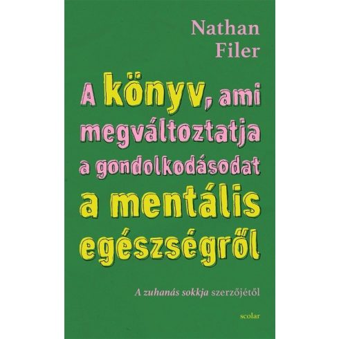 Nathan Filer: A könyv, ami megváltoztatja a gondolkodásodat a mentális egészségről