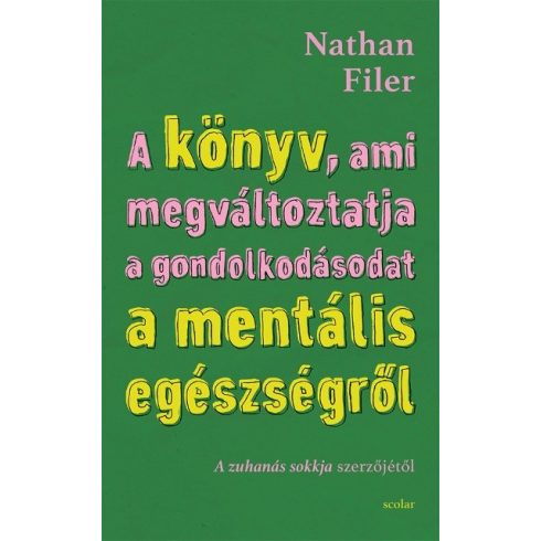 Nathan Filer: A könyv, ami megváltoztatja a gondolkodásodat a mentális egészségről