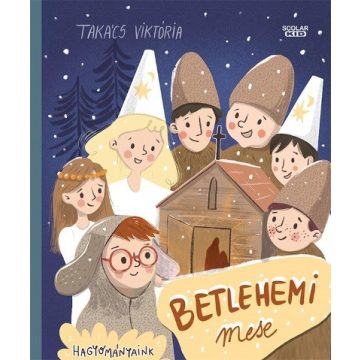 Takács Viktória: Betlehemi mese