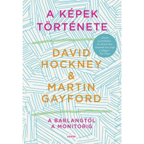 David Hockney, Martin Gayford: A képek története