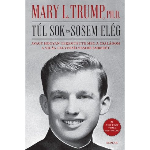 Mary L. Trump: Túl sok és sosem elég