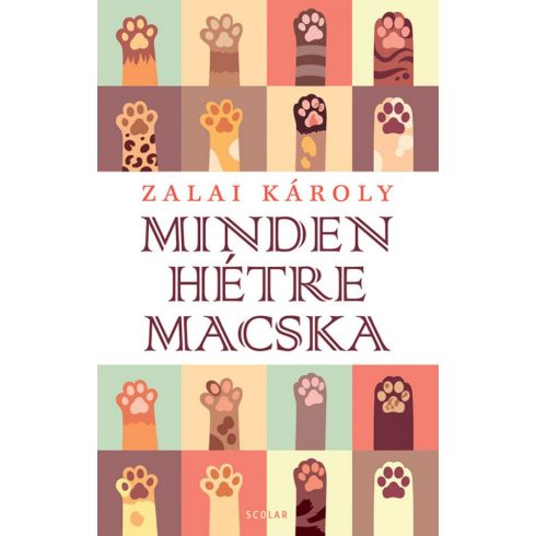 Zalai Károly: Minden hétre macska (2. kiadás)