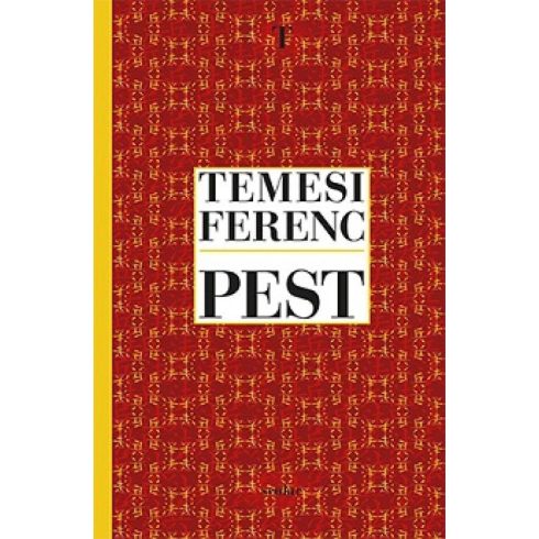 Temesi Ferenc: Pest