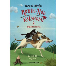 Turczi István: Robin és Alaszka