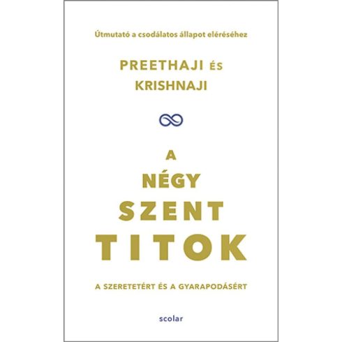 Preethaji – Krishnaji: A négy szent titok