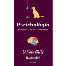 Christian Jarrett, Joannah Ginsburg: Pszichológia