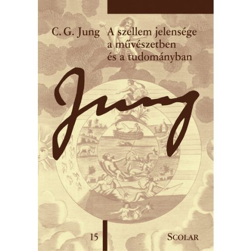 C. G. Jung: A szellem jelensége a művészetben és a tudományban (2. kiadás)