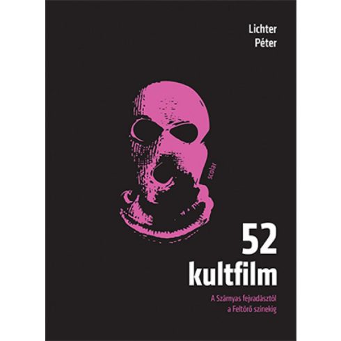 Lichter Péter: 52 kultfilm (2. kiadás)
