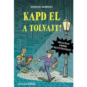 Steffen Gumpert: Kapd el a tolvajt!