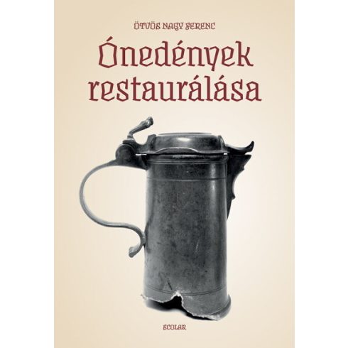 Ötvös Nagy Ferenc: Ónedények restaurálása