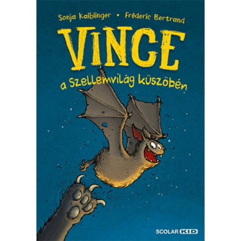 Fréderic Bertrand, Sonja Kaiblinger: Vince a Szellemvilág küszöbén