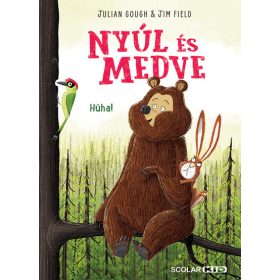 Julian Gough: Nyúl és Medve - Hűha!