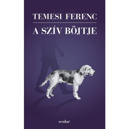 Temesi Ferenc: A szív böjtje