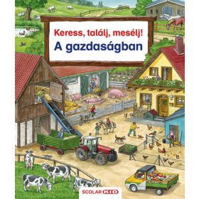   Susanne Gernhäuser: Keress, találj, mesélj! - A gazdaságban