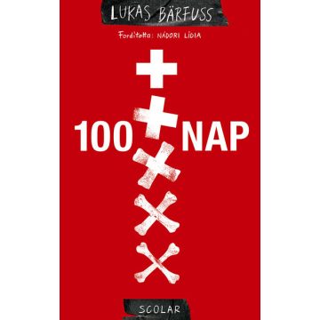 Lukas Barfuss: 100 nap