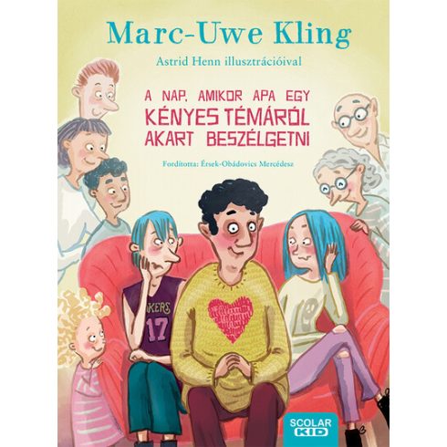 Marc-Uwe Kling: A nap, amikor Apa egy kényes témáról akart beszélgetni