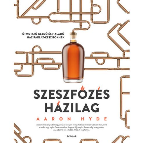 Aaron Hyde: Szeszfőzés házilag