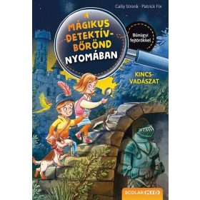   Cally Stronk: Kincsvadászat - A mágikus detektívbőrönd nyomában 4.