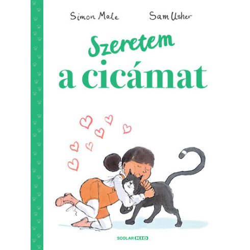 Simon Mole: Szeretem a cicámat