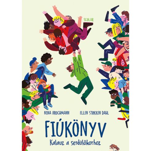 Nina Brochmann, Ellen Stokken Dahl: Fiúkönyv