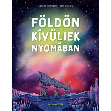 Joalda Morancy: Földönkívüliek nyomában