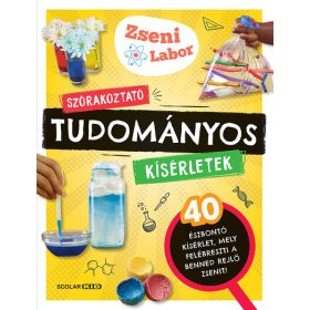   Victoria M. Williams: Szórakoztató tudományos kísérletek