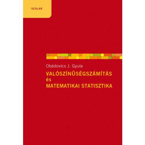 Obádovics J. Gyula: Valószínűségszámítás és matematikai statisztika