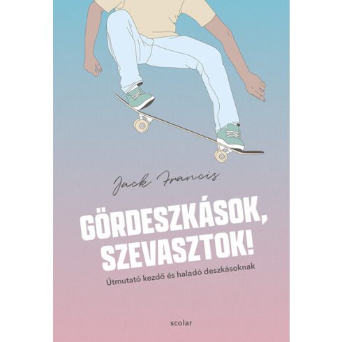 Jack Francis: Gördeszkások, szevasztok!