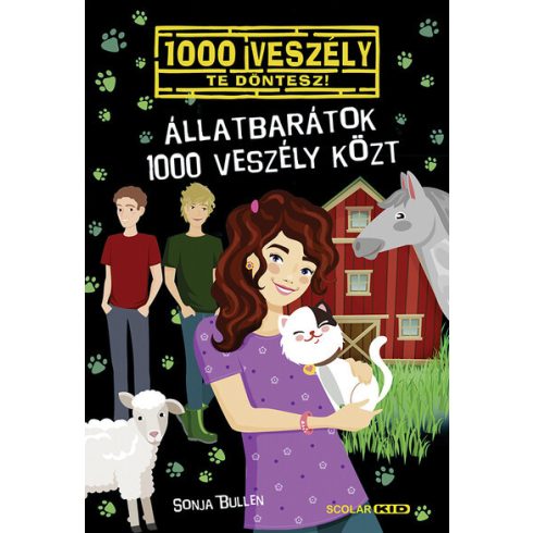 Sonja Bullen: Állatbarátok 1000 veszély közt