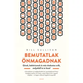 Bill Sullivan: Bemutatlak önmagadnak