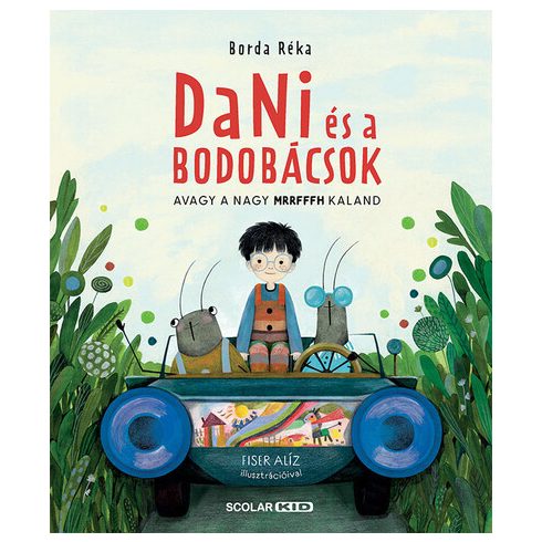 Borda Réka: Dani és a bodobácsok