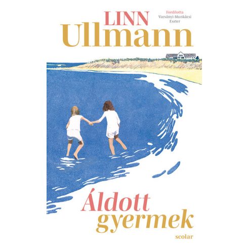 Linn Ullmann: Áldott gyermek (új kiadás)