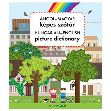   Nagy Diána: Angol-magyar képes szótár / Hungarian-English Picture Dictionary