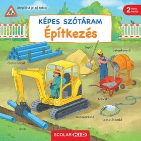 Susanne Gernhäuser: Képes szótáram - Építkezés
