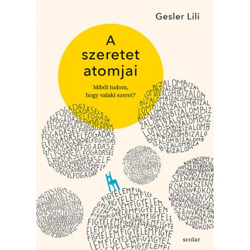 Gesler Lili: A szeretet atomjai