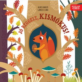 Gabriele Clima: Jó reggelt, kismókus!