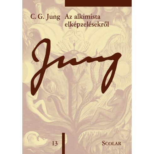 C. G. Jung: Az alkimista elképzelésekről (ÖM 13. kötet)