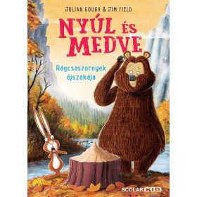   Julian Gough: Nyúl és Medve 4. - Rágcsaszörnyek éjszakája