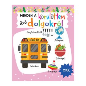 Minden a körülöttem lévő dolgokról